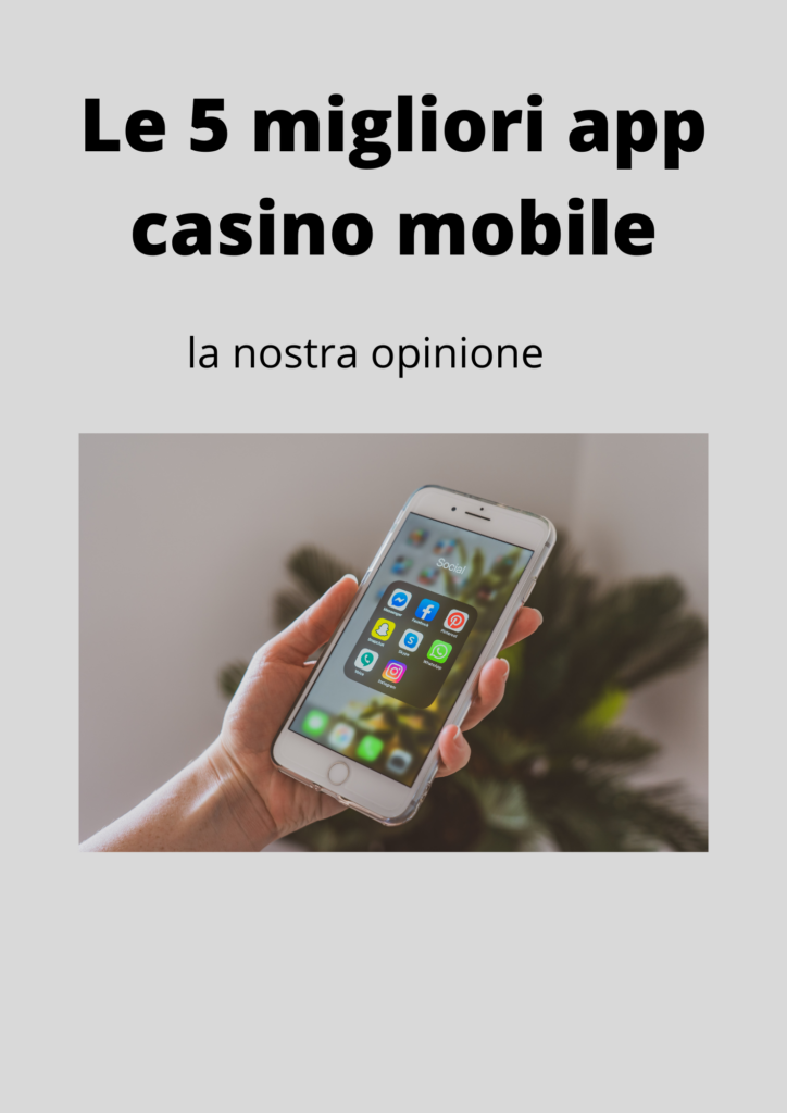 app casino mobile: le migliori 5 